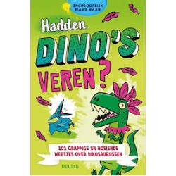 Hadden Dino's Veren? Ongelooflijk Maar Waa Hadden Dino's Veren? Ongelooflijk Maar Waa