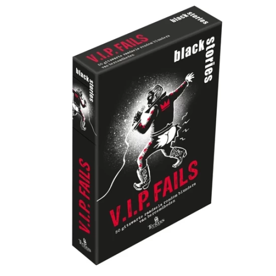 Black Stories V.i.p. Fails