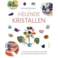 Spiritueel Handboek Helende Kristallen